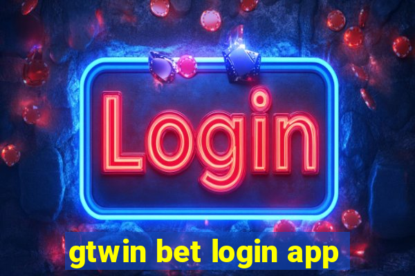 gtwin bet login app